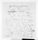 1 page written 30 Oct 1871 by an unknown author in Marton to Sir Donald McLean, from Native Minister and Minister of Colonial Defence - Inward telegrams