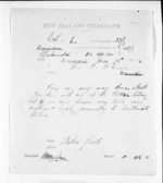 1 page written 13 Mar 1873 by Sir Francis Dillon Bell to Sir Donald McLean in Dunedin City, from Native Minister and Minister of Colonial Defence - Inward telegrams