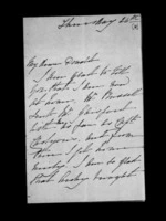 3 pages written by Catherine Isabella McLean to Sir Donald McLean, from Inward family correspondence - Catherine Hart (sister); Catherine Isabella McLean (sister-in-law)
