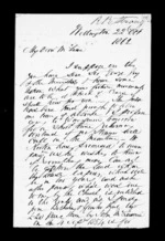 3 pages written 22 Oct 1862 by Robert Roger Strang in Wellington to Sir Donald McLean, from Family correspondence - Robert Strang (father-in-law)