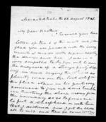 12 pages written 22 Aug 1862 by Alexander McLean in Maraekakaho to Sir Donald McLean, from Inward family correspondence - Alexander McLean (brother)