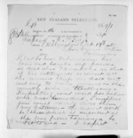 7 pages written 19 Oct 1870 by John Davies Ormond in Napier City to Sir Donald McLean in Wellington, from Native Minister and Minister of Colonial Defence - Inward telegrams