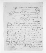 1 page written 22 Mar 1872 by an unknown author in Wanganui to George Sisson Cooper in Wellington, from Native Minister and Minister of Colonial Defence - Inward telegrams