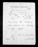 1 page written 13 Dec 1872 by an unknown author in Christchurch City to Sir Donald McLean in Wellington, from Native Minister - Inward telegrams