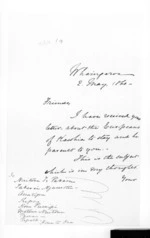 3 pages written 3 May 1860 by Sir Donald McLean in  to Hone Te One, Takerei Ngamotu and Tamihana Nuitone, from Secretary, Native Department - War in Taranaki and Waikato and  King Movement