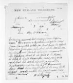 1 page written 4 Mar 1872 by Henry Tacy Kemp in Tauranga to Sir Donald McLean, from Native Minister and Minister of Colonial Defence - Inward telegrams