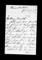 5 pages written by Catherine Isabella McLean in Maraekakaho to Sir Donald McLean, from Inward family correspondence - Catherine Hart (sister); Catherine Isabella McLean (sister-in-law)