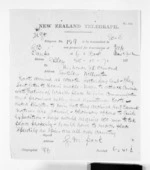 1 page written 25 Oct 1871 by an unknown author in Taupo to John Davies Ormond in Wellington, from Native Minister and Minister of Colonial Defence - Inward telegrams
