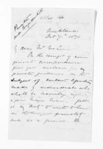 3 pages written 7 Oct 1870 by Henry Tacy Clarke in Auckland Region to Sir Donald McLean, from Inward letters - Henry Tacy Clarke