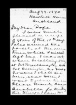 9 pages written 22 Aug 1870 by Sir Robert Donald Douglas Maclean in Auckland Region to Sir Donald McLean, from Inward family correspondence - Douglas Maclean (son)