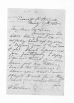 3 pages written 17 May 1865 by Captain Walter Charles Brackenbury in Auckland City to Sir Donald McLean, from Inward letters -  W C Brackenbury