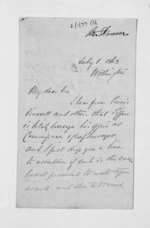 4 pages written 1 Jul 1863 by Sir Malcolm Fraser in Wellington to Sir Donald McLean, from Inward letters - Surnames, Fra - Fri