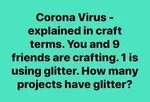 coronavirus_explained_in_craft_terms_glitter.jfif