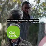 kiwibank_website_you_planning_on_working_again_soon.jpg
