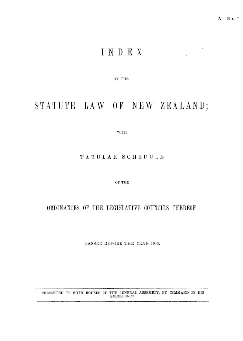 INDEX TO THE STATUTE LAW OF NEW ZEALAND; WITH TABULAR SCHEDULE OF THE ORDINANCES OF THE LEGISLATIVE COUNCILS THEREOF PASSED BEFORE THE YEAR 1853.
