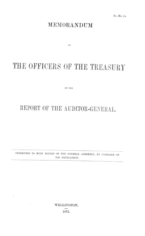 MEMORANDUM THE OFFICERS OF THE TREASURY ON THE REPORT OF THE AUDITOR-GENERAL.