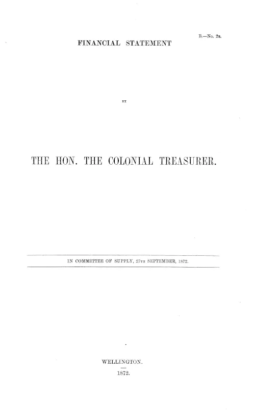 FINANCIAL STATEMENT BY THE HON. THE COLONIAL TREASURER.