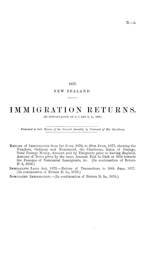 IMMIGRATION RETURNS. (IN CONTINUATION OF D. 5 AND D. 5A, 1876.)