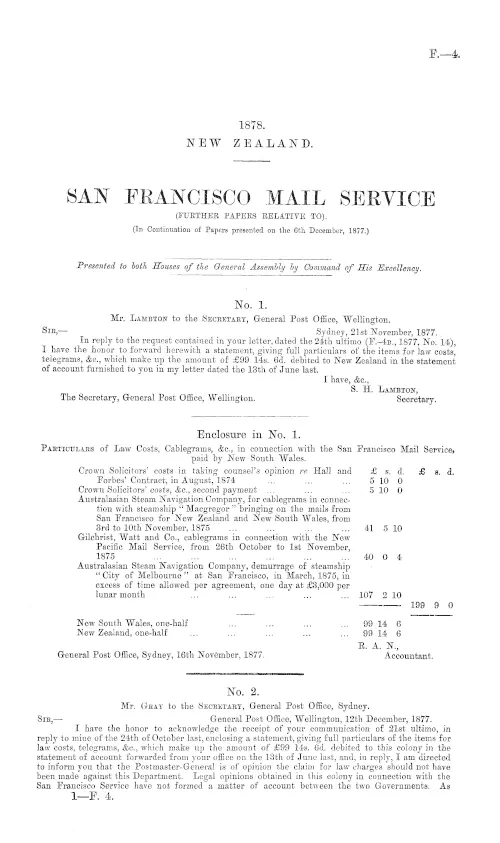 SAN FRANCISCO MAIL SERVICE (FURTHER PAPERS RELATIVE TO). (In Continuation of Papers presented on the 6th December, 1877.)