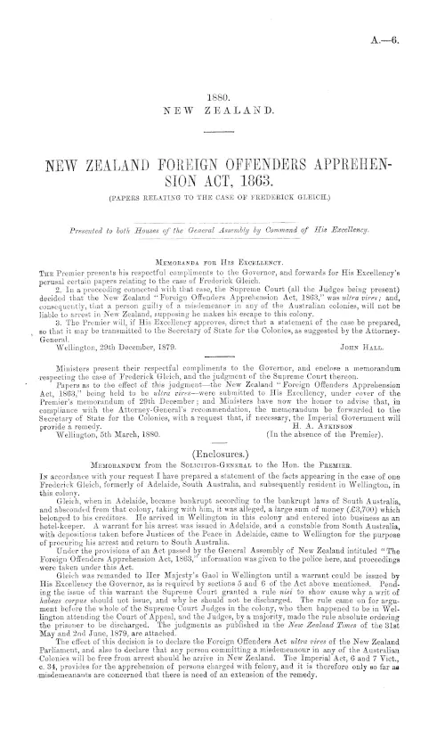 NEW ZEALAND FOREIGN OFFENDERS APPREHENSION ACT, 1863. (PAPERS RELATING TO THE CASE OF FREDERICK GLEICH.)
