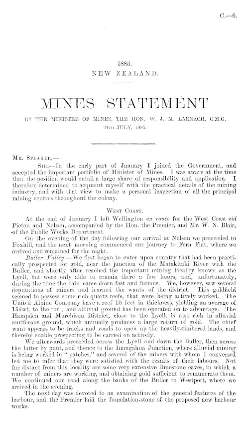 MINES STATEMENT BY THE MINISTER OF MINES, THE HON. W. J. M. LARNACH, C.M.G. 24th JULY, 1885.