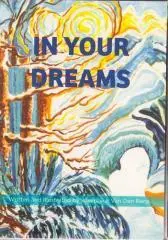 In your dreams / written and illustrated by Josephine Van Den Berg.