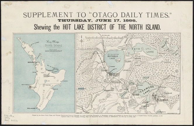 Supplement to Otago daily times, Thursday June 17, 1886 [cartographic material] : shewing the Hot Lake District of the North Island.