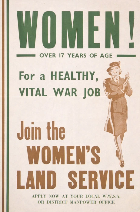 Women! over 17 years of age. For a healthy, vital war job, join the Women's Land Service. [1942-1943].