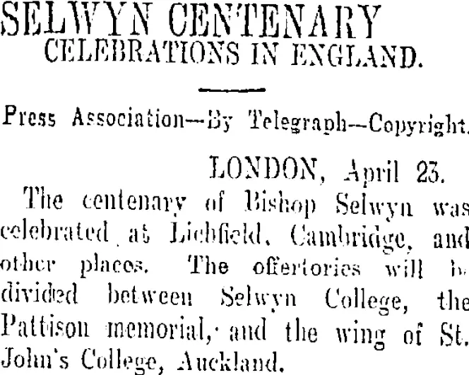 SELWYN CENTENARY (Otago Daily Times 26-4-1909)