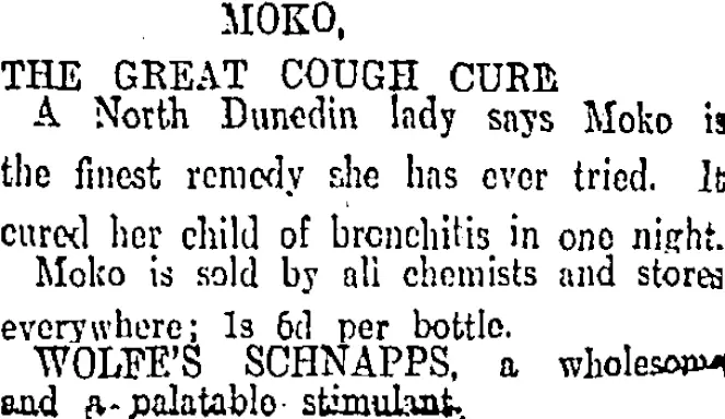 MOKO, THE GREAT COUGH CURE. (Otago Daily Times 13-6-1911)