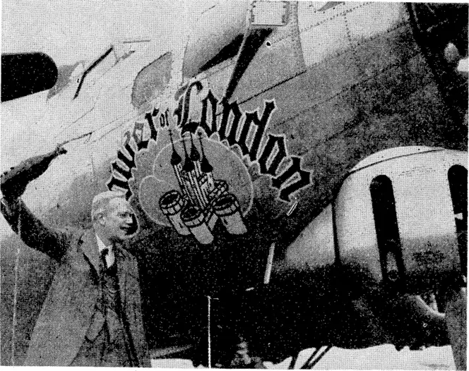 The Lord Mayor of London, Sir Frank Alexander, christening a Flying Fortress "Tower of London" on March 25. The christening was performed with a bottle of Thames water. The aircraft is attached to the United States 91st Bombardment Group. (Evening Post, 19 April 1945)