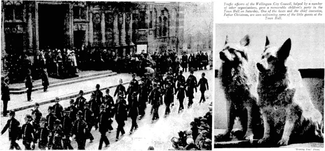 Spott and General" Photo. .Sir Hugh Turnbull, Commissioner of Police of the City of London, taking the salute as members of the Catholic Police Guild marched past after attending the Armistice Day service in Westminster Cathedral. Traffic officers of the- Wellington .City Council, helped by.a number of other ■ organisations, gave a memorable. children's, party in the town Hall on.Saturday. One of the hosts and the chief executive, Father Christmas^ are seen welcoming some.of the little guests at. the Toivn Hall.. . Siberian Spitz {or Pomeranian) belonging to Captain Carl Danielsen, master of the Norwegian tanker Attila,' The-Spitz is about the size; of § spaniel. . (Evening Post, 20 December 1937)