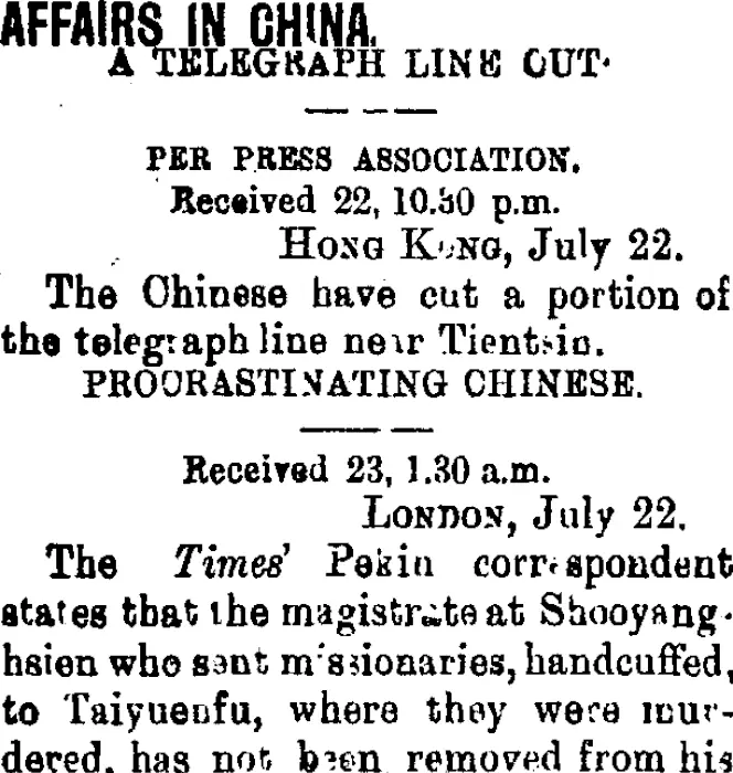 AFFAIRS IN CHINA. (Taranaki Daily News 23-7-1901)