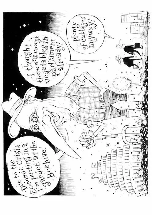 "Due to the Economic Crisis I'm putting in a garden at the Beehive!" "I thought there was enough vegetables in parliament already!" "... plenty of cabbages anyway!" 30 March 2009