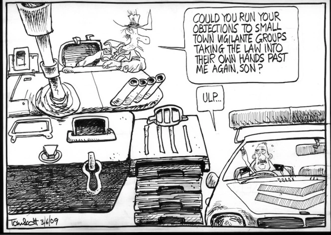 "Could you run your objections to small town vigilante groups taking the law into their own hands past me again, Son?" "Ulp..." 3 June 2009