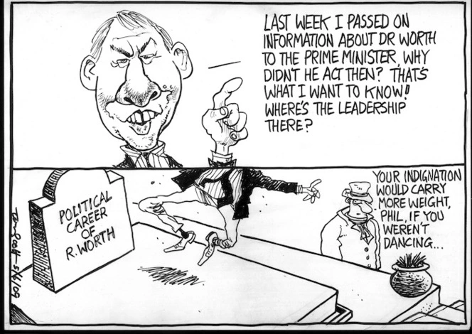 "Last week I passed on information about Dr Worth to the Prime Minister, why didn't he act then? That's what I want to know! Where's the leadership there?" 5 June 2009