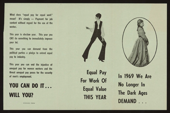In 1969 we are no longer in the Dark Ages; demand equal pay for work of equal value this year. Standard Press [Front. 1969]
