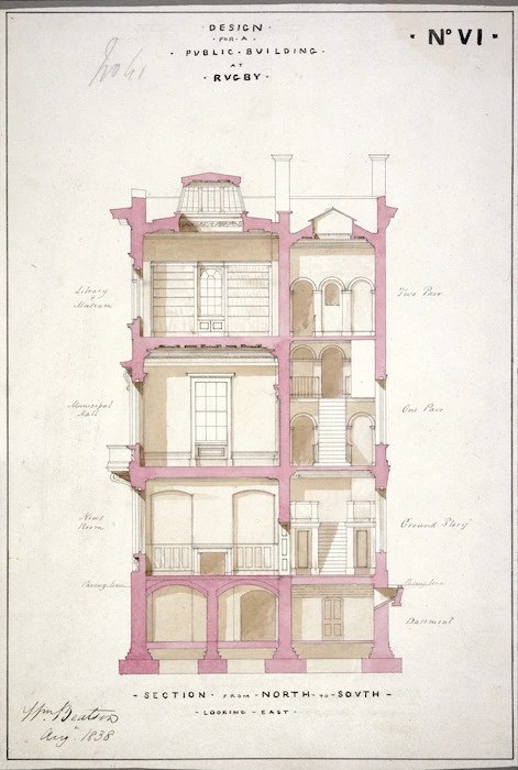 Beatson, William, 1808?-1870 :Design for a public building at Rugby. No. VI. Section from north to south, looking east / Wm Beatson, Aug[us]t 1838.