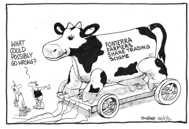 Scott, Thomas, 1947- :Fonterra farmers share trading scheme - "What could possibly go wrong?" 26 June 2012