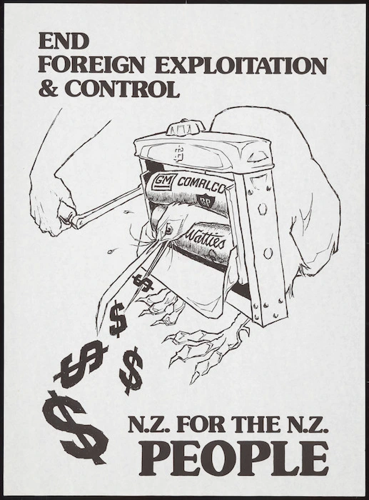 Campaign Against Foreign Control of Aotearoa (CAFCA) :End foreign exploitation & control. N.Z. for the N.Z. people / [CAFCINZ. 1970s]