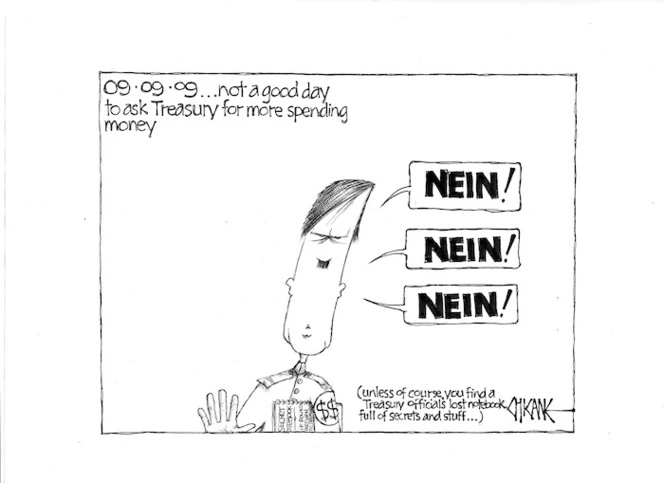 09.09.09... not a good day to ask Treasury for more spending money. 9 September 2009