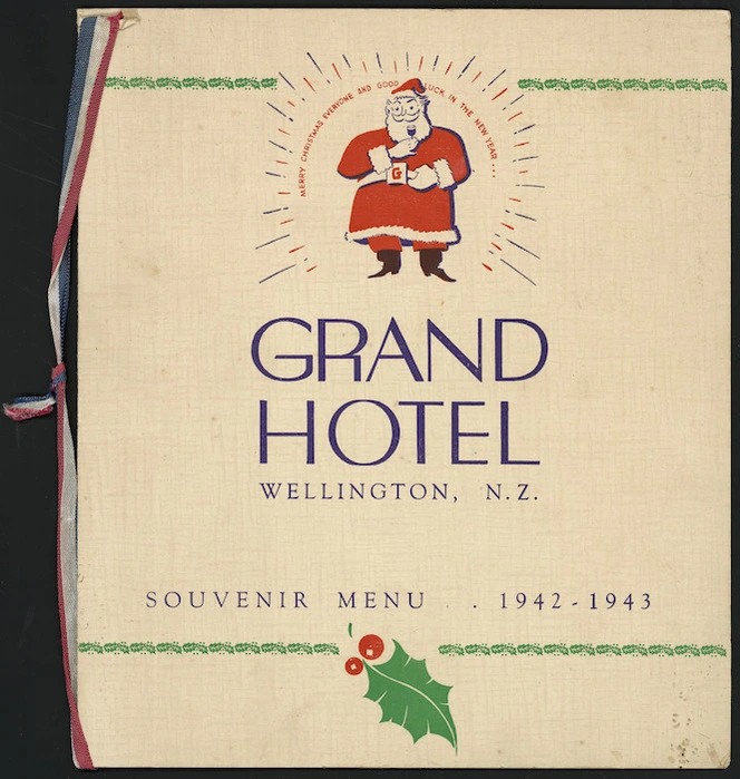 Grand Hotel (Wellington): Grand Hotel Wellington. Souvenir menu 1942-1943. [Front cover. 1942]