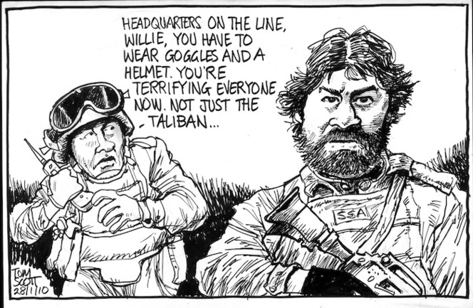 "Headquarters on the line, Willie, you have to wear goggles and a helmet. You're terrifying everyone now. Not just the Taleban..." 28 January 2010