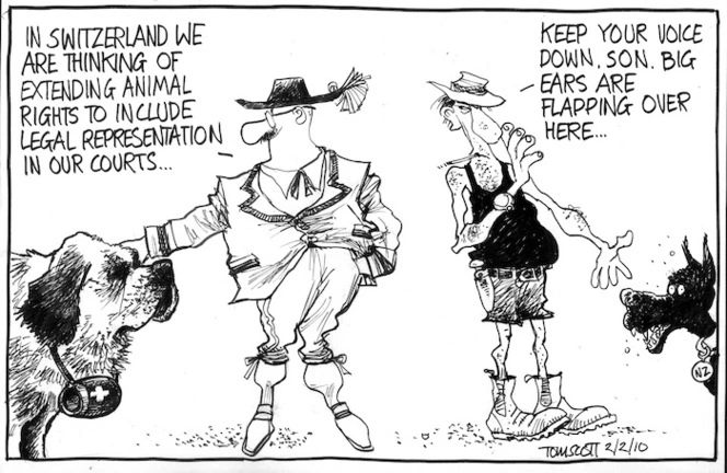 "In Switzerland we are thinking of extending animal rights to include legal representation in our courts..." "Keep your voice down, son. Big ears are flapping over here..." 2 February 2010