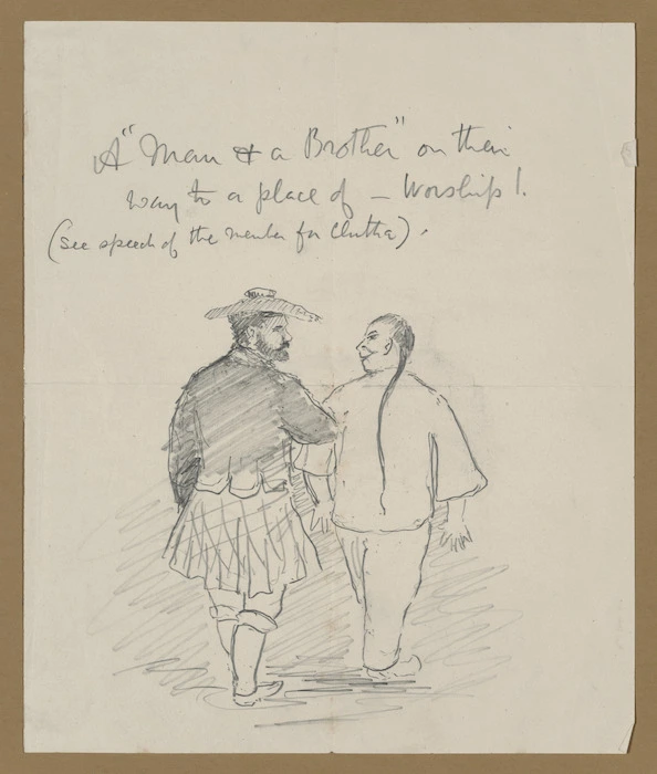 [Reeves, William Pember], 1857-1932 :A "man & a brother" on their way to a place of - Worship!" (See speech of the member for Clutha) [1896?]