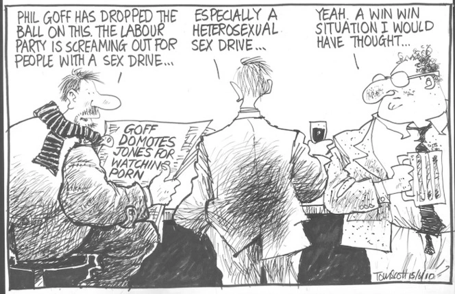 "Phil Goff has dropped the ball on this. The Labour Party is screaming out for people with sex drive..." "Especially a heterosexual sex drive..." "Yeah. A win win situation I would have thought..." 15 June 2010