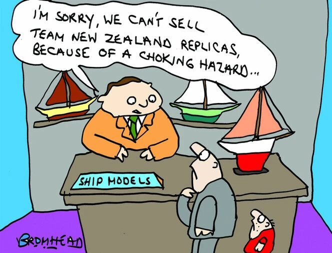 Bromhead, Peter, 1933-:"I'm sorry, we can't sell Team New Zealand replicas because of a choking hazard..." 26 September 2013