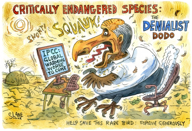 Slane, Christopher, 1957- :Critically endangered species; the Denialist Dodo. 4 April 2014