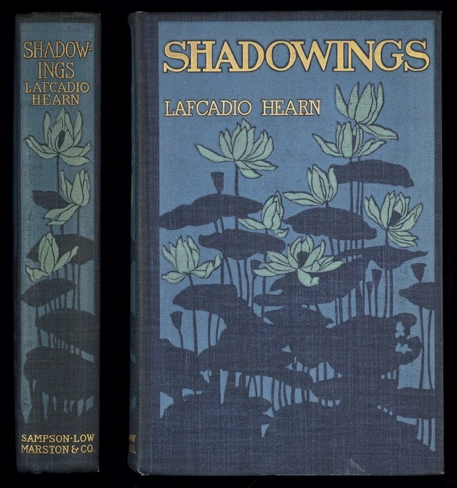 Shadowings / by Lafcadio Hearn.