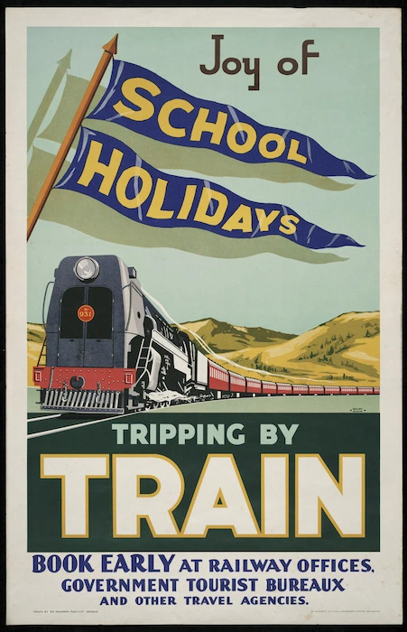 New Zealand Railways. Publicity Branch: Joy of school holidays, tripping by train. Book early at Railway offices, government tourist bureaux, and other travel agencies / Railway Studios. Issued by New Zealand Railways Publicity Branch. By authority, E V Paul, Government Printer, Wellington [ca 1940]